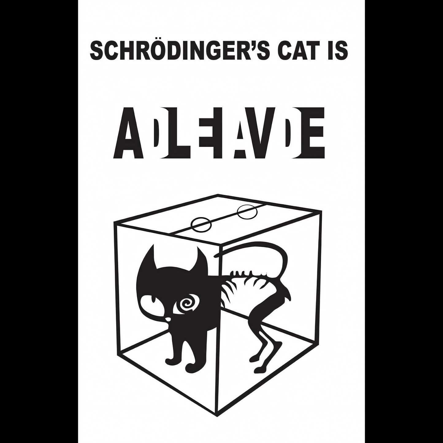 Schrodinger's Cat Poster